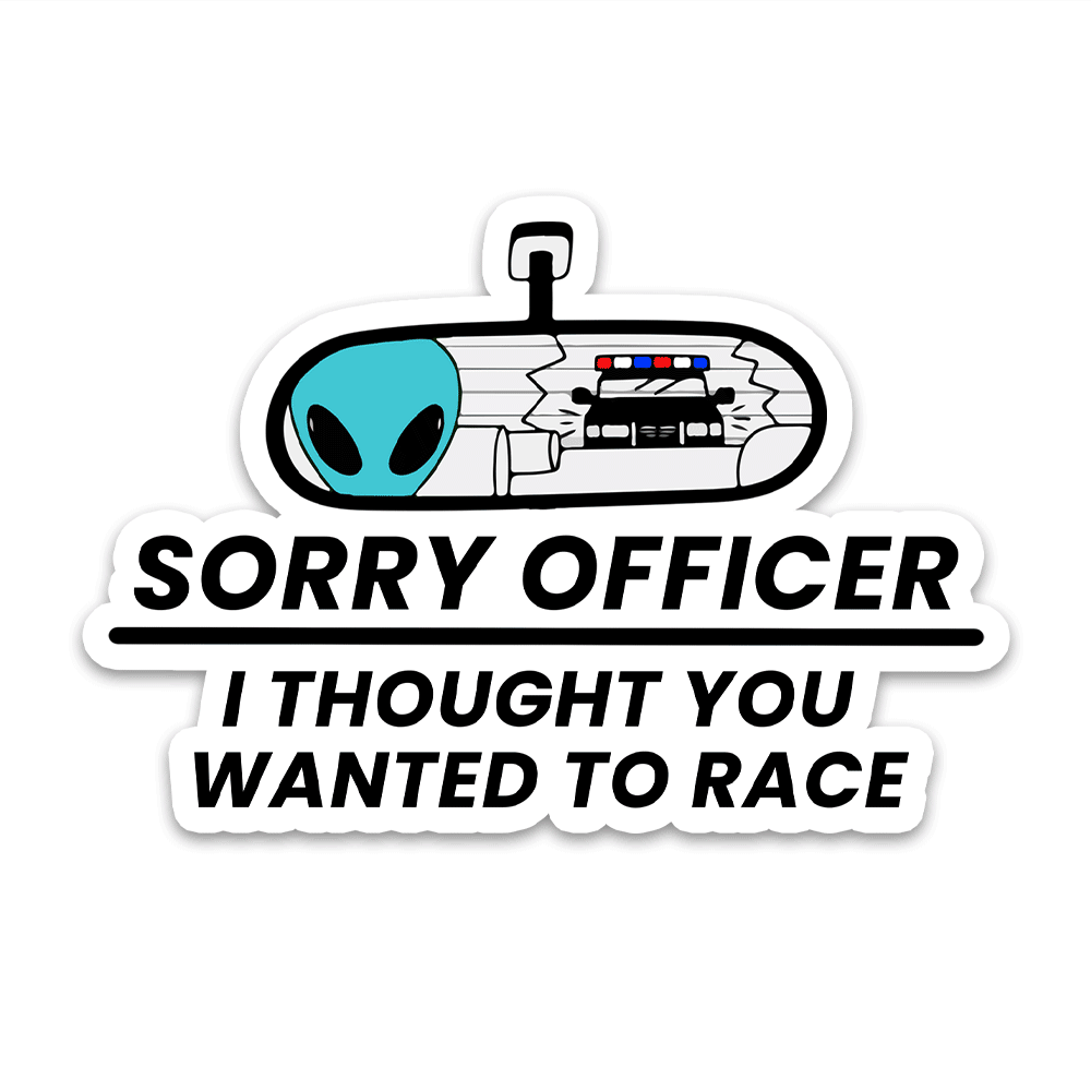 Sorry Officer Bumper Sticker - Bumper Sticker | STICK IT UP