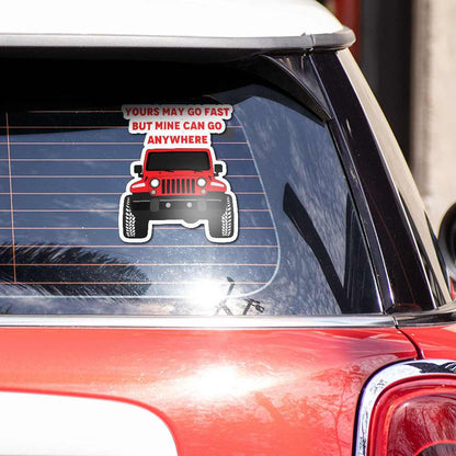 Mine can go anywhere Reflective Sticker | STICK IT UP