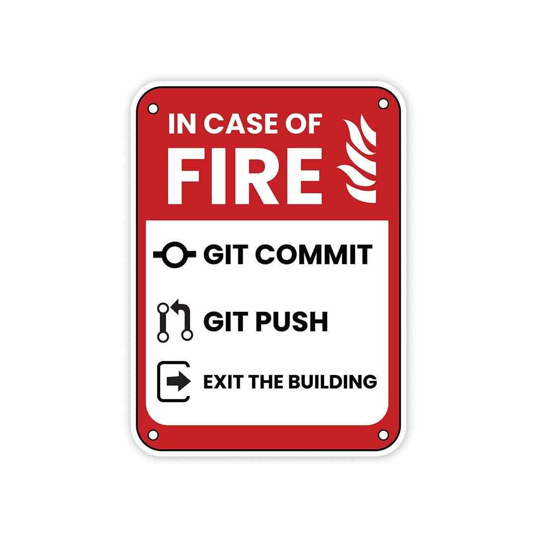 In case of fire Sticker | STICK IT UP