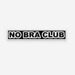 No Bra Club' Sticker