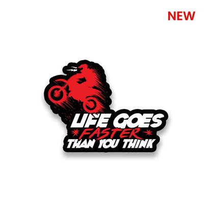 Life Goes Faster Sticker | STICK IT UP