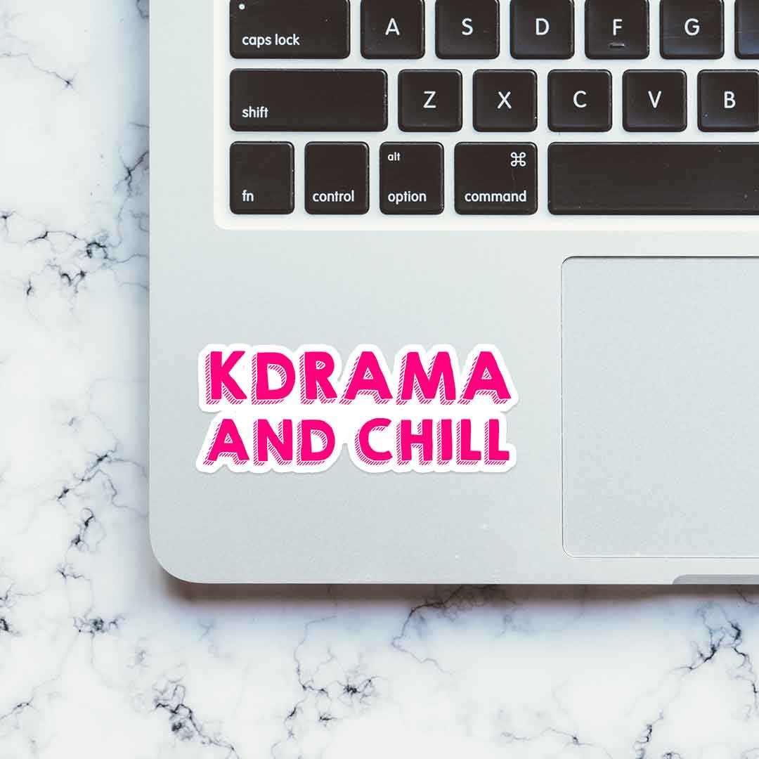 Kdrama and chill sticker | STICK IT UP