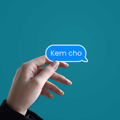 Kem Cho sticker | STICK IT UP