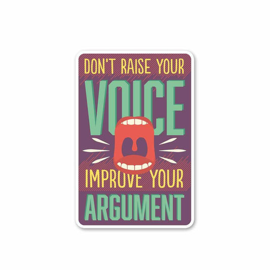 Improve your argument Sticker | STICK IT UP