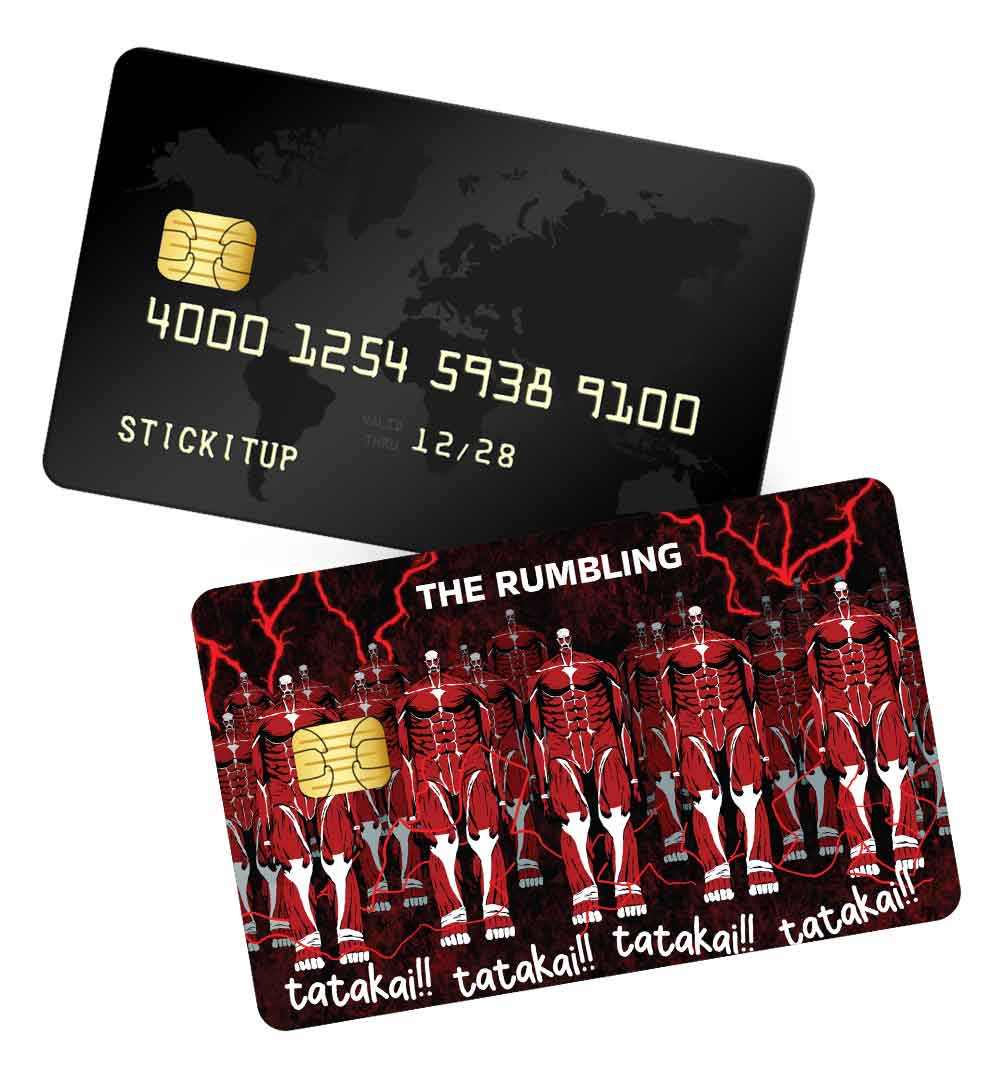 The rumbling, tatakai credit card skin | STICK IT UP