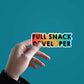 Full Snack Developer Sticker | STICK IT UP