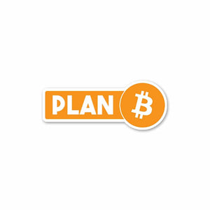 Plan[B]itcoin Sticker | STICK IT UP