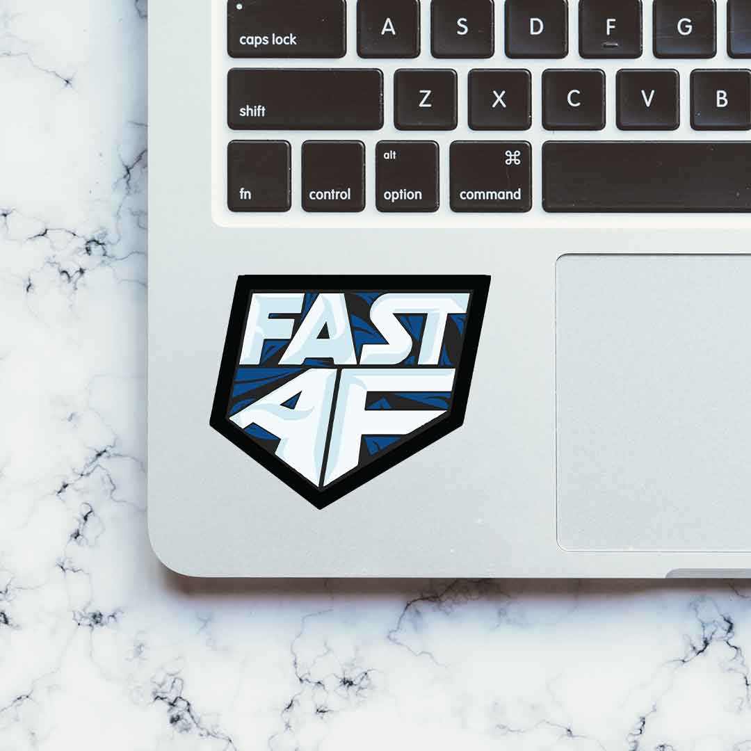 Fast Af Sticker | STICK IT UP