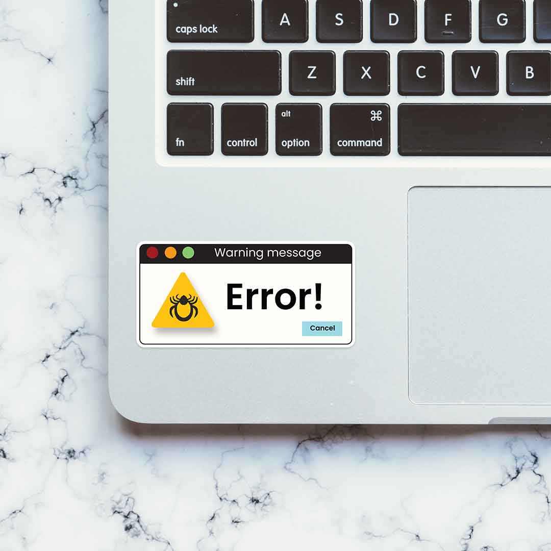 Error! Sticker | STICK IT UP