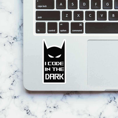I code in the dark Sticker | STICK IT UP
