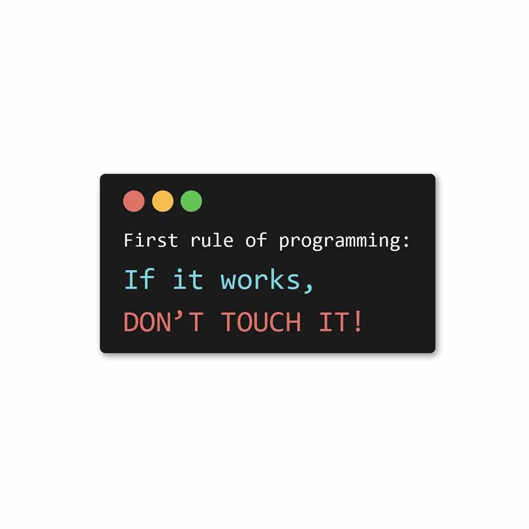 First rule of programming Sticker – STICK IT UP