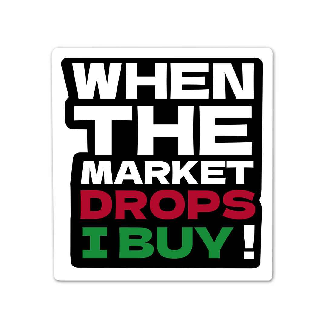 When The Market Drops Sticker | STICK IT UP