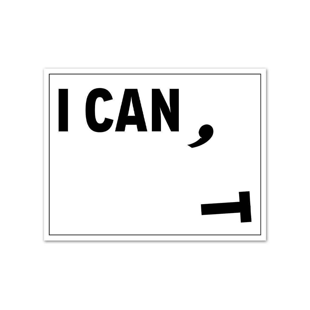CAN I? Sticker | STICK IT UP