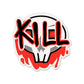 Kill Skull Sticker | STICK IT UP