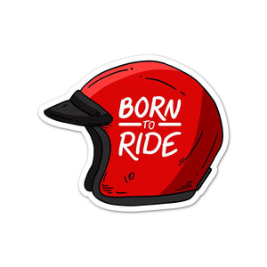 Born To Ride Sticker | STICK IT UP