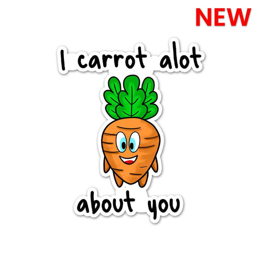 I Carrot Alot About You Sticker | STICK IT UP