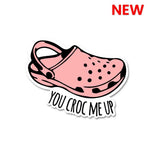 You croc me up Sticker | STICK IT UP