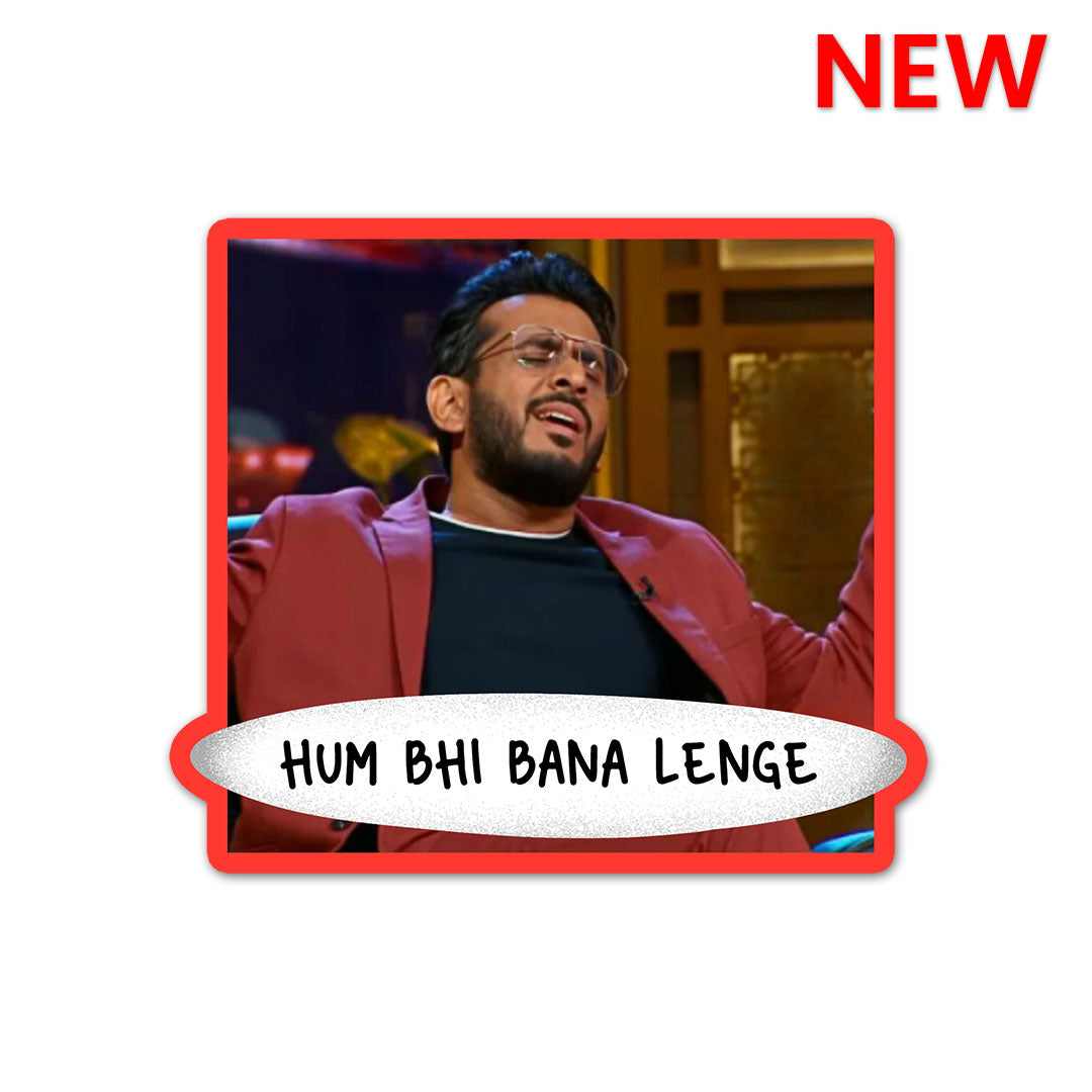 Hum Bhi Bana Lenge Sticker | STICK IT UP