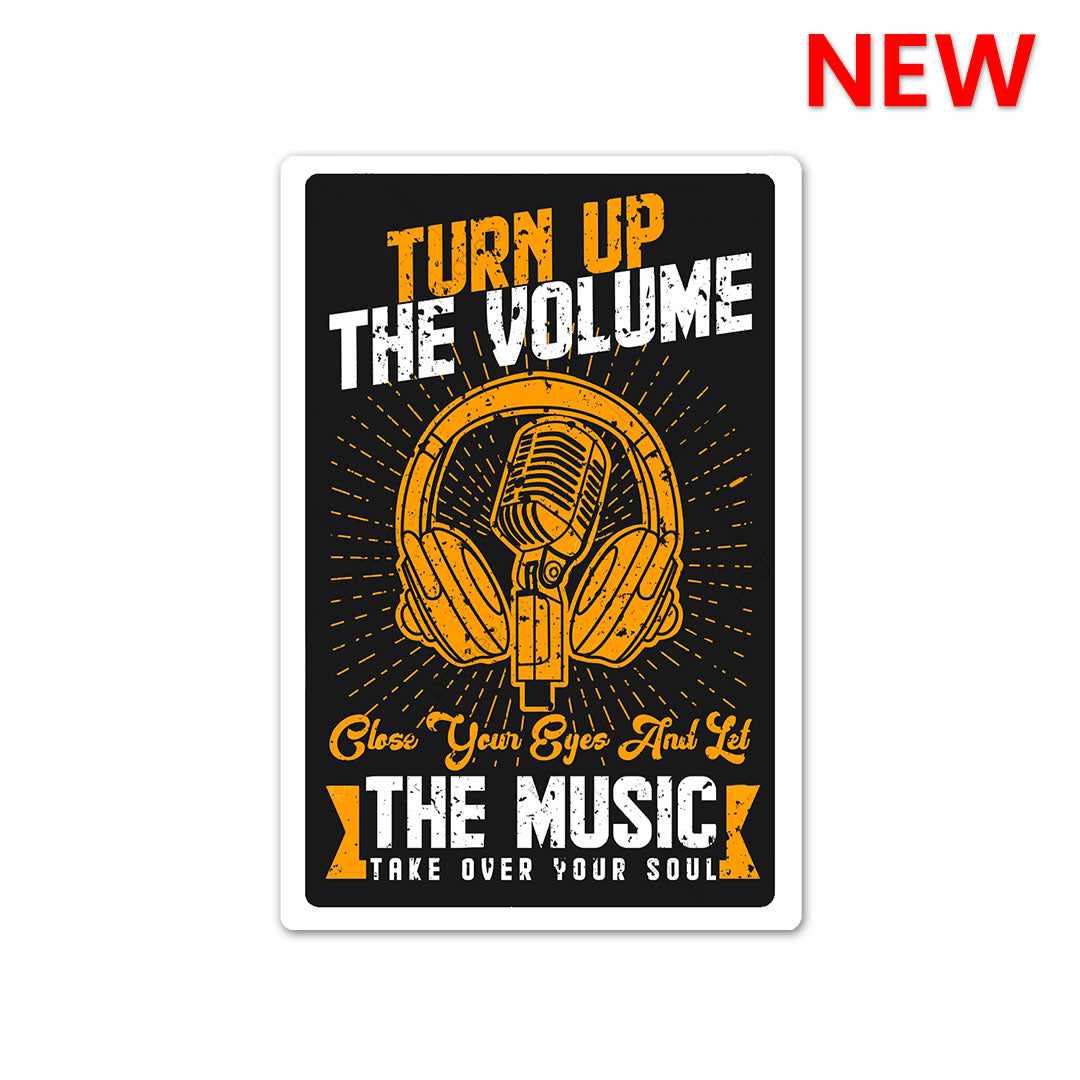 Turn up the volume Sticker | STICK IT UP