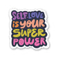 Self Love Sticker | STICK IT UP