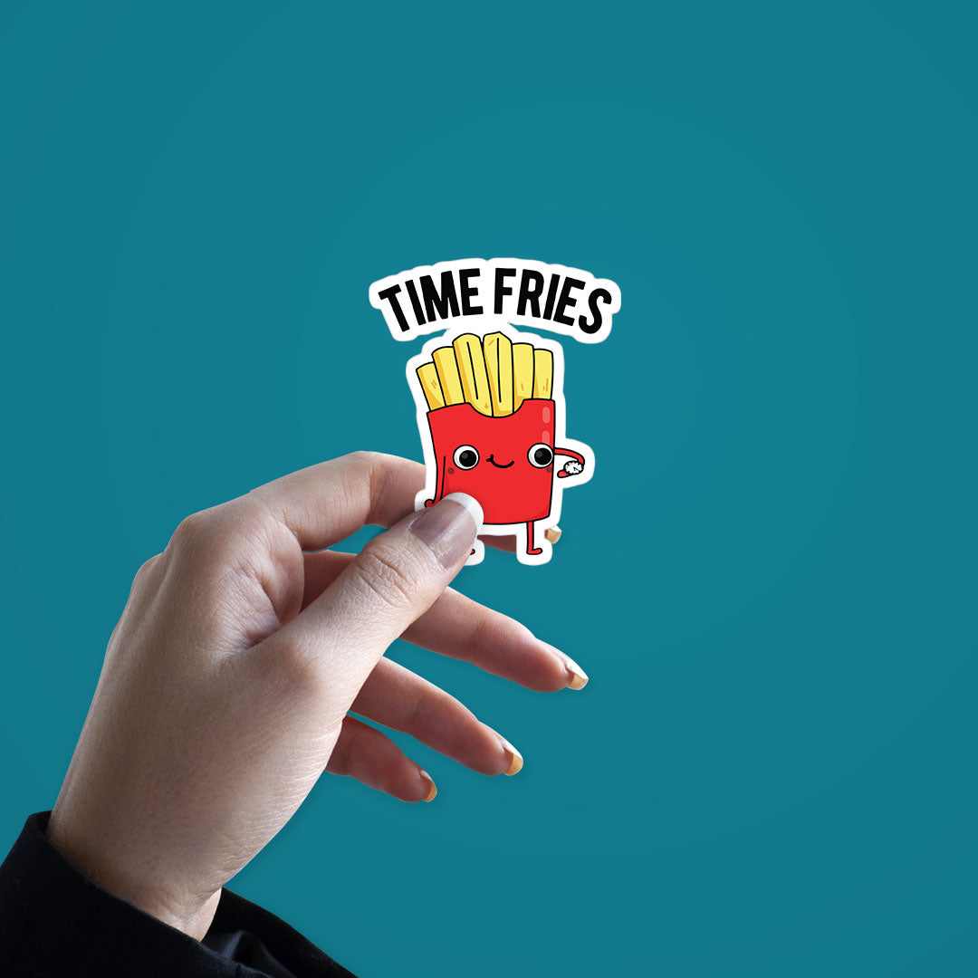 Time Fries Sticker | STICK IT UP