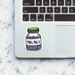 Chill Pill Sticker | STICK IT UP