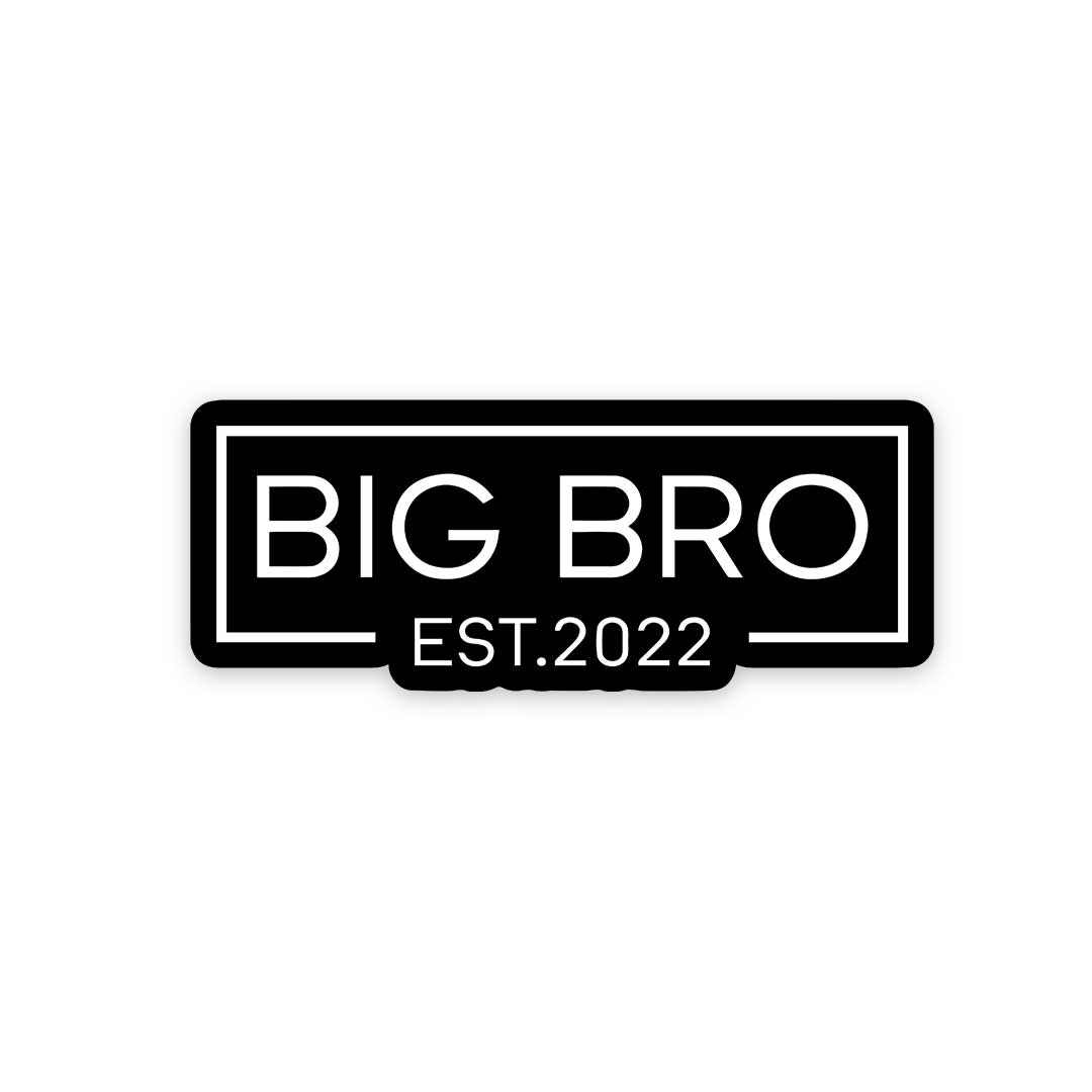 BIG BRO Sticker | STICK IT UP