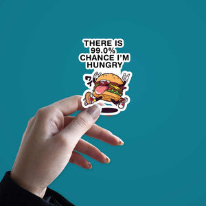 I'm Hungry Sticker | STICK IT UP