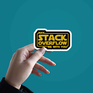 May Stack Overflow Sticker | STICK IT UP