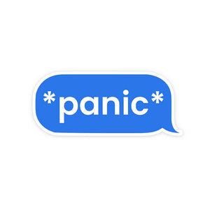 Panic Sticker | STICK IT UP