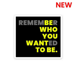 Remember Sticker | STICK IT UP