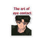 Eye Contact Sticker | STICK IT UP