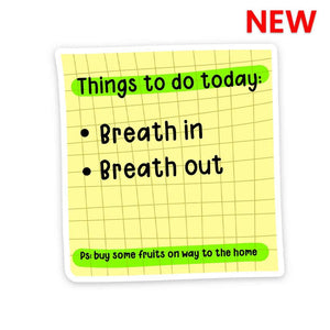 Thing to do today Sticker | STICK IT UP