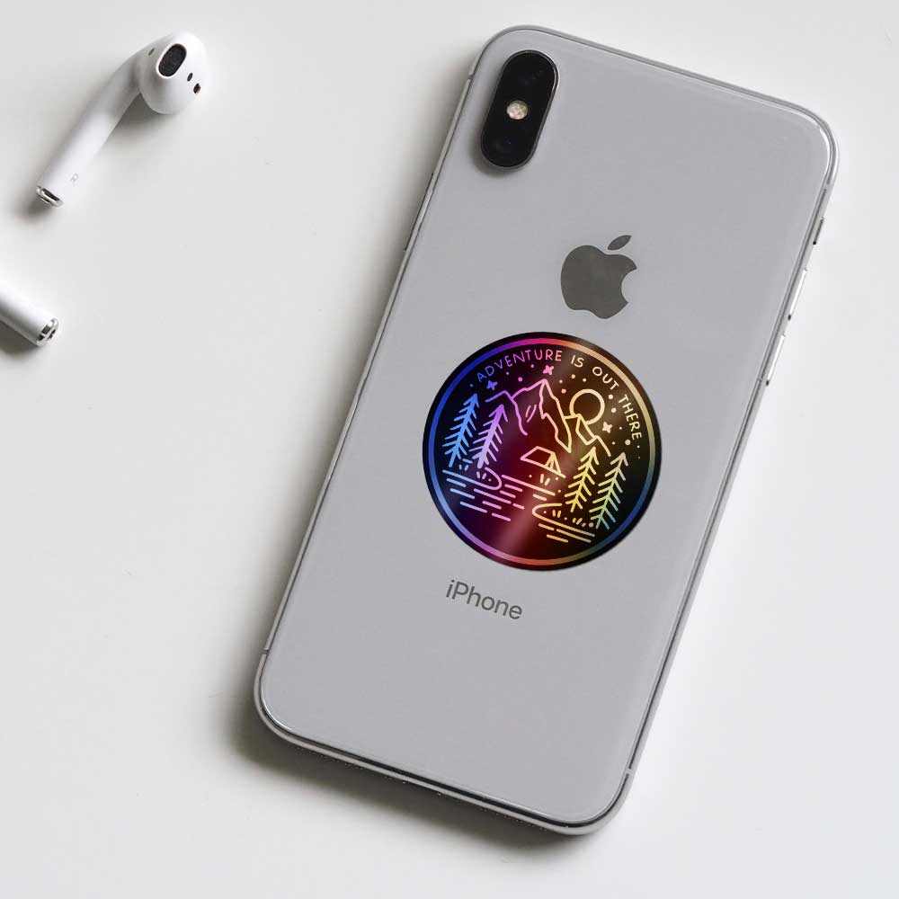 Adventure is out there Holographic Stickers | STICK IT UP
