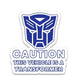 This Vehicle is a Transformer Bumper Sticker | STICK IT UP