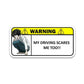 Warning!! My driving scares me too Bumper Sticker | STICK IT UP