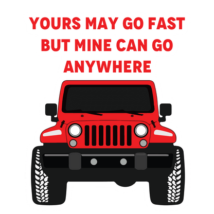 Mine can go anywhere Reflective Sticker | STICK IT UP