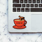 A cup of tea Sticker waterproof vinyl decal for laptop, bike, car & bottle