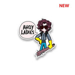 Ahoy Ladies Sticker waterproof vinyl decal for laptop, bike, car & bottle