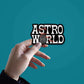 Astro World Sticker waterproof vinyl decal for laptop, bike, car & bottle