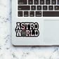 Astro World Sticker waterproof vinyl decal for laptop, bike, car & bottle