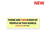 Avoid both of them Sticker waterproof vinyl decal for laptop, bike, car & bottle