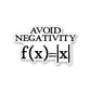 Avoid Negativity Sticker waterproof vinyl decal for laptop, bike, car & bottle