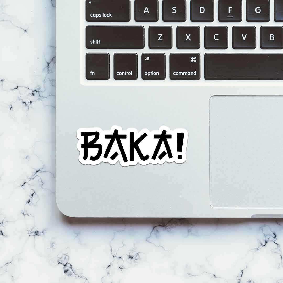 BAKA! Sticker waterproof vinyl decal for laptop, bike, car & bottle