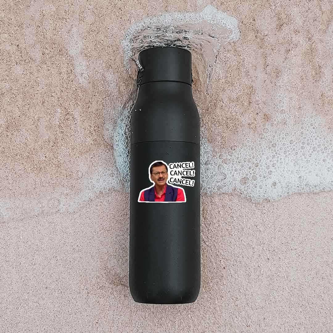 CANCEL! CANCEL! CANCEL! Sticker waterproof vinyl decal for laptop, bike, car & bottle