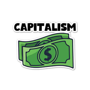 Capitalism Sticker waterproof vinyl decal for laptop, bike, car & bottle