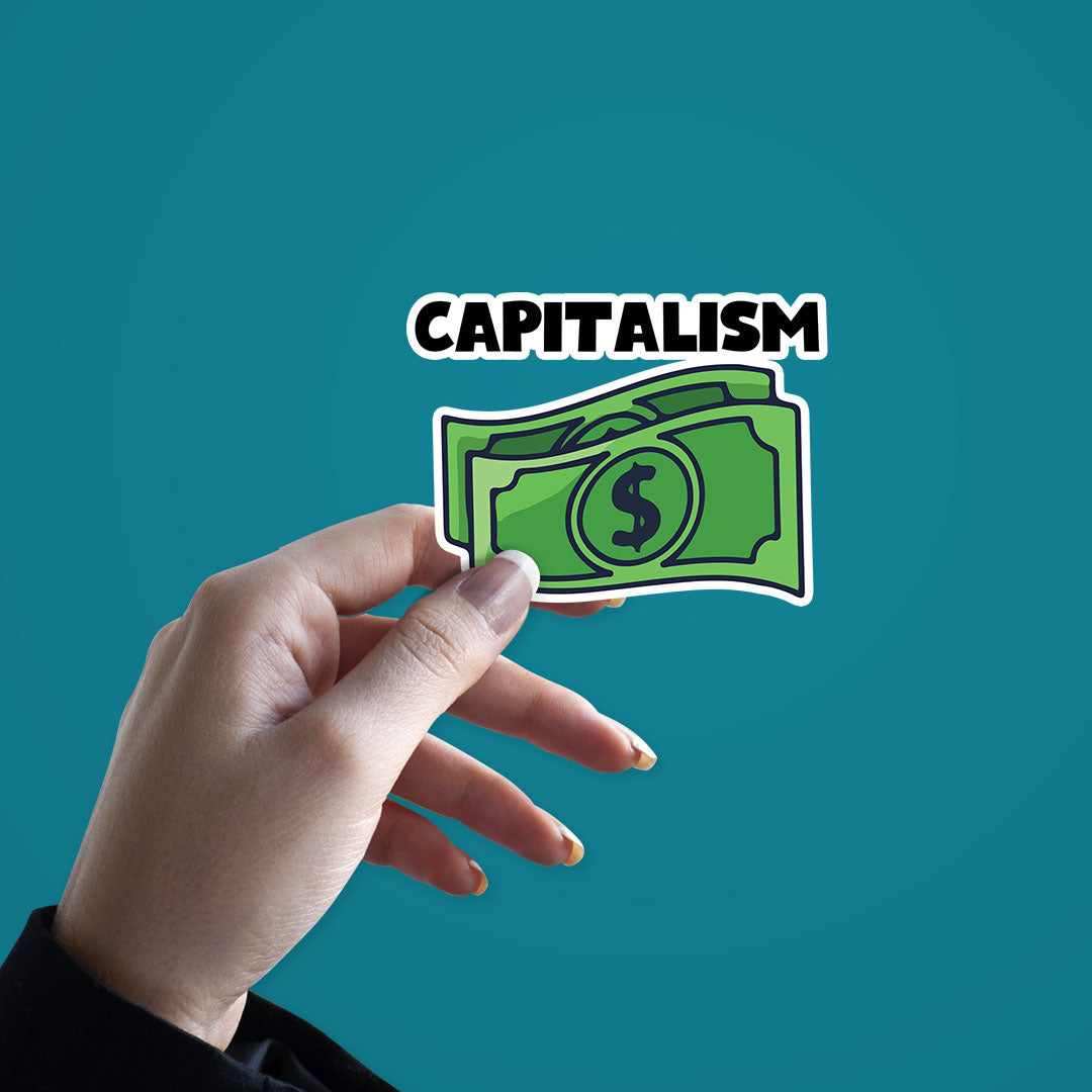 Capitalism Sticker - STICK IT UP