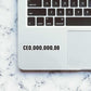 CEO,000,000,00 Sticker waterproof vinyl decal for laptop, bike, car & bottle