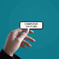 Computer says no Sticker waterproof vinyl decal for laptop, bike, car & bottle