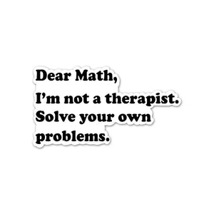 Dear Math Sticker waterproof vinyl decal for laptop, bike, car & bottle